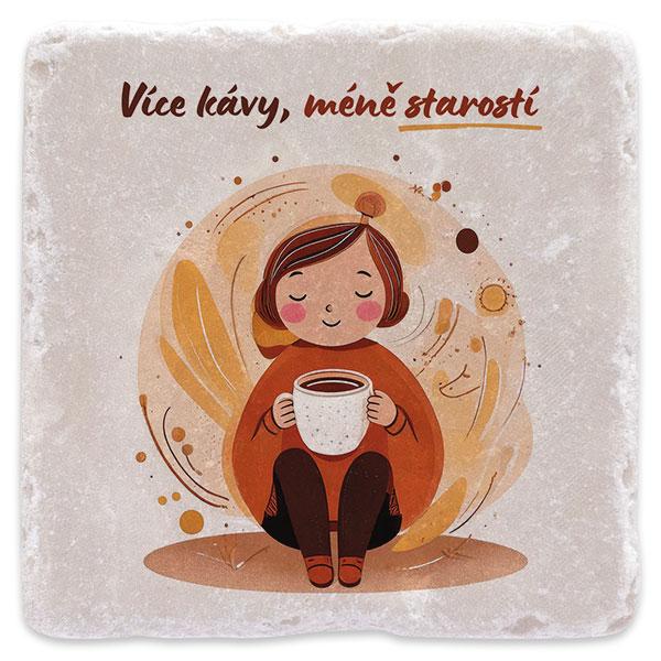 Více kávy, méně starostí