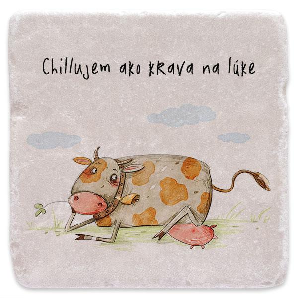 Chillujem ako krava